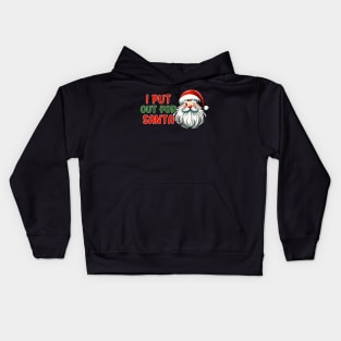 I Put Out For Santa Kids Hoodie